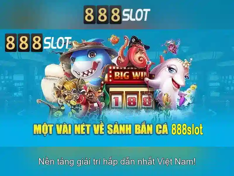 888slot là gì và tại sao được yêu thích