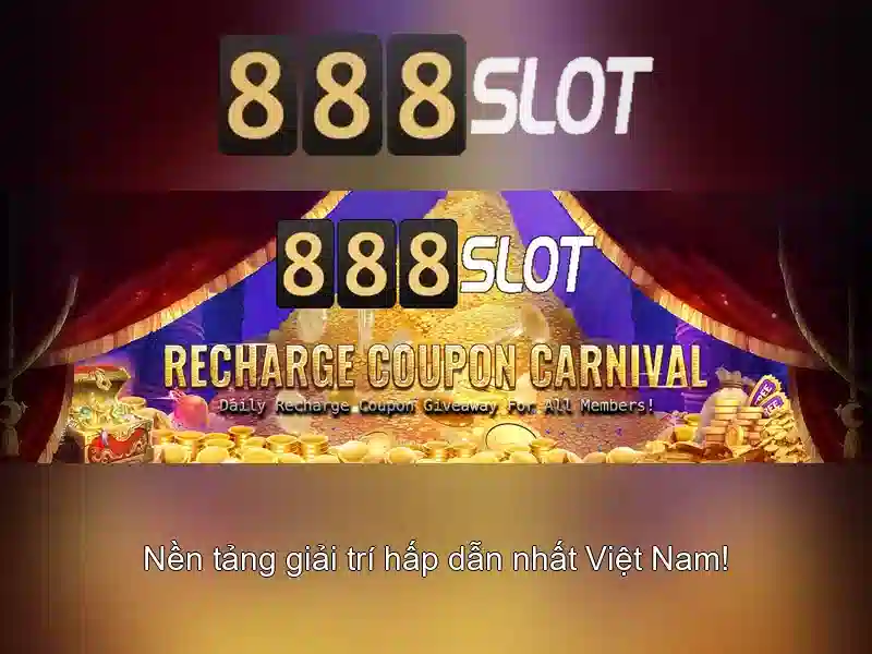 888slot - Nền tảng slot trực tuyến nổi bật tại thị trường Việt Nam