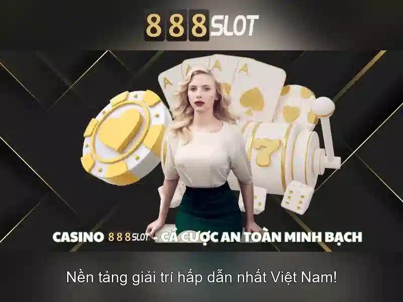 888slot – Nền tảng máy đánh bạc trực tuyến hàng đầu tại Việt Nam